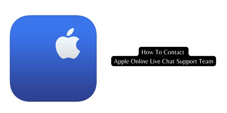 How To Contact Apple Online Live Chat Support Team | How to Contact Apple Support?