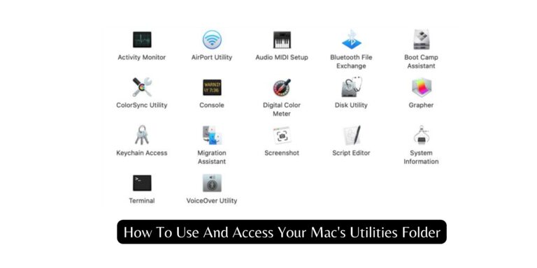 How To Use And Access Your Mac’s Utilities Folder | Find and Use Mac Utilities