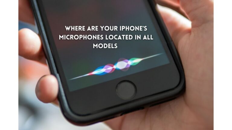 Where are your iPhone’s microphones located in all models – Explained for 2022