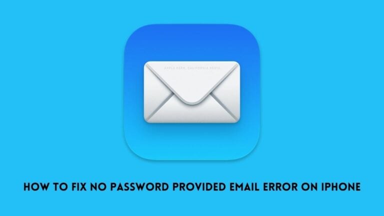 How to Fix No Password Provided Email Error on iPhone