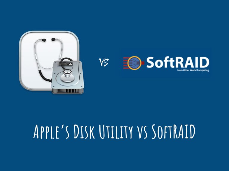 Apple’s Disk Utility vs SoftRAID?