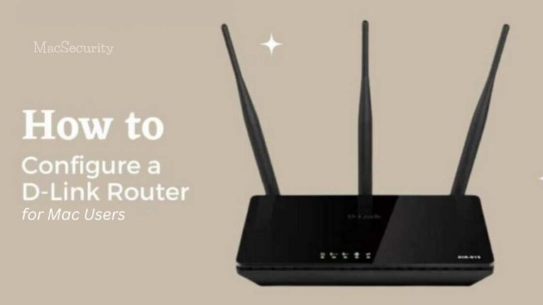 How to Configure a D-Link Router for Mac Users | 8 Easy Steps to Secure your Wi-Fi Connection
