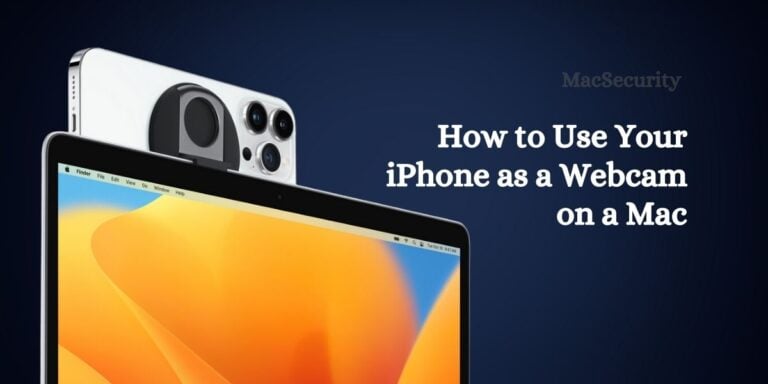 Detailed Guide on How to Use Your iPhone as a Webcam on a Mac?